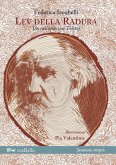 Lev della radura. Un racconto con Tolstoj Lev della radura. Un racconto con Tolstoj