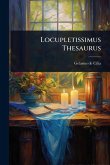 Locupletissimus Thesaurus