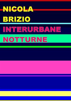 Interurbane notturne - Brizio, Nicola