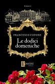 Le dodici domeniche Le dodici domeniche