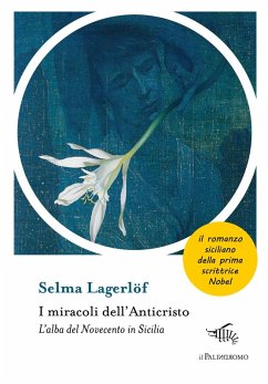 Cover I miracoli dell'anticristo. L'alba del Novecento in Sicilia