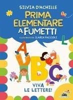 Cover Viva le lettere! Prima elementare a fumetti