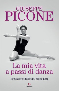 La mia vita a passi di danza - Picone, Giuseppe