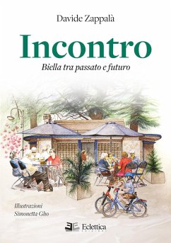 Cover Incontro. Biella tra passato e futuro