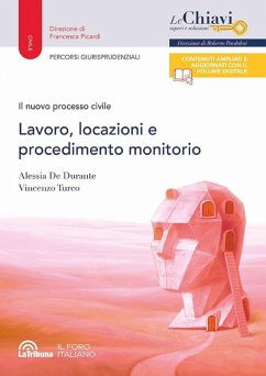 Il nuovo processo civile. Lavoro, locazioni e procedimento monitorio - de Durante, Alessia; Turco, Vincenzo