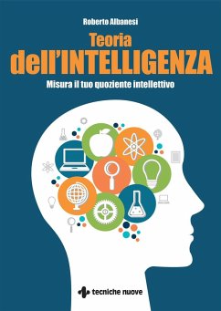 Cover Teoria dell'intelligenza. Misura il tuo quoziente intellettivo