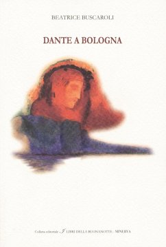 Cover Dante a Bologna. Ediz. italiana e inglese