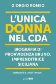 L' unica donna nel Cda. Biografia di Provvidenza Bruno, imprenditrice siciliana L' unica donna nel Cda. Biografia di Provvidenza Bruno, imprenditrice siciliana