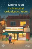 Il minimarket della signora Yeom Il minimarket della signora Yeom