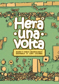 Cover Hera una volta. Guida didattica per bambini del Museo e parco archeologico nazionale di Capo Colonna di Crotone
