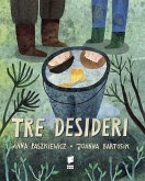 Tre desideri Tre desideri