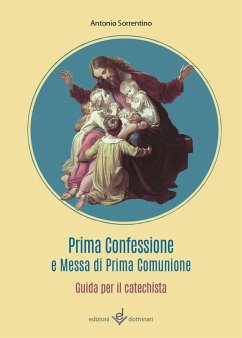 Cover Prima confessione e messa di prima comunione. Guida per il catechista