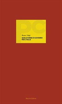 Cover Quale forma di governo per l'Italia