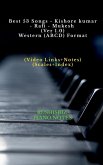 Best 53 Songs - Kishore kumar - Rafi - Mukesh (Ver 1.0) - Western (ABCD) Format Best 53 Songs - Kishore kumar - Rafi - Mukesh (Ver 1.0) - Western (ABCD) Format