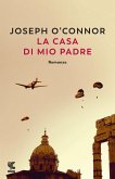 La casa di mio padre La casa di mio padre
