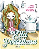 Ella di porcellana
