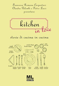 Cover Kitchen in love. Storie di cucina in cucina