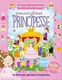 Meravigliose principesse. Con adesivi