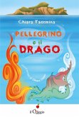 Pellegrino e il drago Pellegrino e il drago