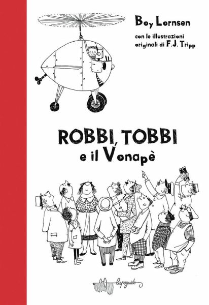 Robbi, Tobbi e il vonapè Robbi, Tobbi e il vonapè