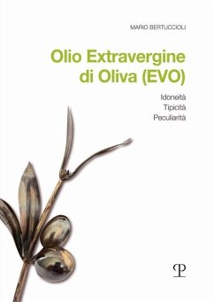 Cover Olio Extravergine di Oliva (EVO). Idoneità, tipicità, peculiarità