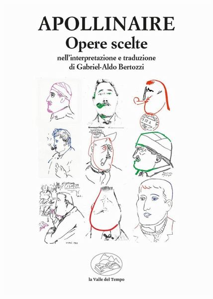 Apollinaire. Opere scelte