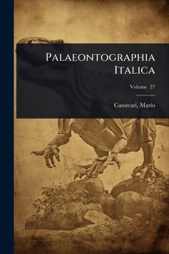Palaeontographia Italica - Canavari, Mario