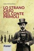 Lo strano caso del conte Primoli Lo strano caso del conte Primoli