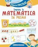 Imparo la matematica in prima Imparo la matematica in prima