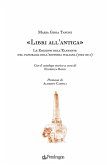 'Libri all'antica'. Le Edizioni dell'Elefante nel panorama dell'editoria italiana (1964-2011) 'Libri all'antica'. Le Edizioni dell'Elefante nel panorama dell'editoria italiana (1964-2011)