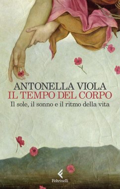 Cover Il tempo del corpo. Il sole, il sonno e il ritmo della vita