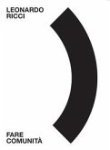 Leonardo Ricci. Fare comunità