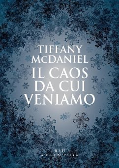 Il caos da cui veniamo - McDaniel, Tiffany
