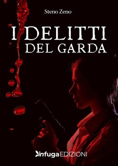 I delitti del Garda - Steno Zeno