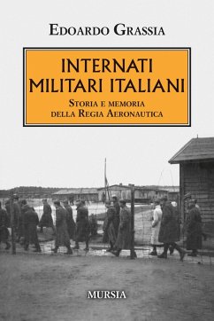 Cover Internati militari italiani. Storia della Regia Aeronautica