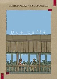 Cover Due caffè
