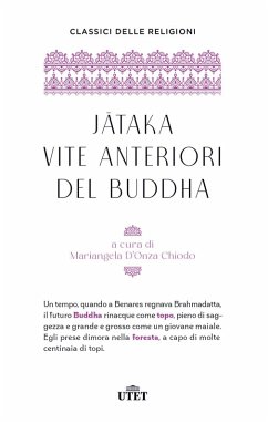 Jataka. Vite anteriori del Buddha