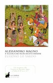 Alessandro Magno e gli asceti indiani Alessandro Magno e gli asceti indiani