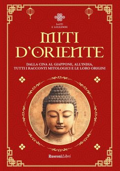 Miti d'Oriente Miti d'Oriente