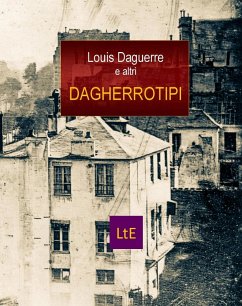 Dagherrotipi - Daguerre, Louis