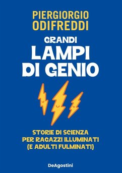 Cover Grandi lampi di genio. Storie di scienza per ragazzi illuminati (e adulti fulminati)
