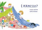 È permesso? È permesso?