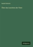 Über das Leuchten der Tiere