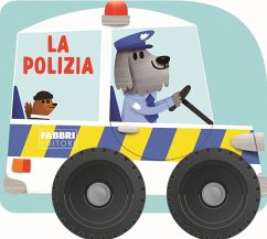 Il polizia. I libri con le ruote. Mini Il polizia. I libri con le ruote. Mini