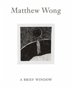 Matthew Wong: A Brief Window - Gioni, Massimiliano