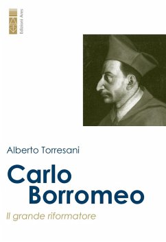 Cover Carlo Borromeo. Il grande riformatore