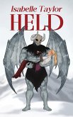 Held (a steamy monster romance) HARDCOVER Held (a steamy monster romance) HARDCOVER