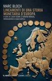 Lineamenti di una storia monetaria d'Europa Lineamenti di una storia monetaria d'Europa