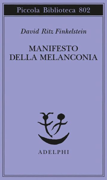 Manifesto della melanconia