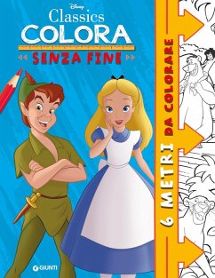 Cover Classics Disney. Colora senza fine